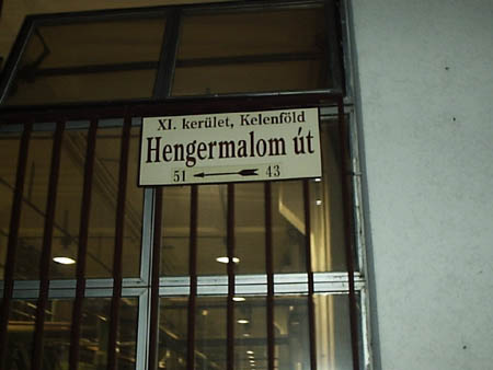 Hengermalom Street